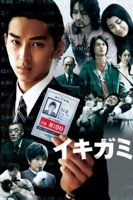 Stream Ikigami: The Ultimate Limit Movies in HD Free on MoviesJoy