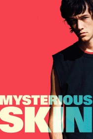 Stream Mysterious Skin Movies in HD Free on MoviesJoy