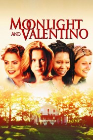 Watch Free Moonlight and Valentino Movies HD Online FMovies Alternatives site