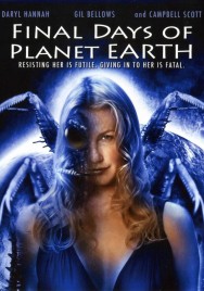 Stream Final Days of Planet Earth Movies in HD Free on MoviesJoy