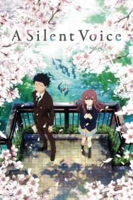 Stream A Silent Voice in Full HD for Free on MoviesJoy