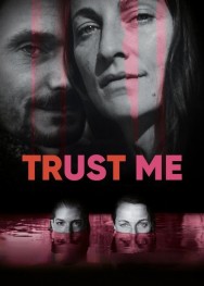 Trust Me in High Quality – Free on HDToday