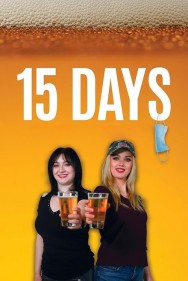 Watch free 15 Days movies online on on HDToday site