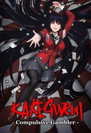 Stream Kakegurui Movies in HD Free on MoviesJoy