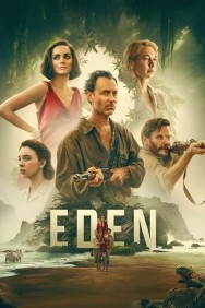 Eden Watch free Eden movies online
