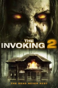 Stream The Invoking 2 Movies in HD Free on MoviesJoy