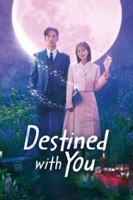 Stream Destined with You in Full HD for Free on MoviesJoy