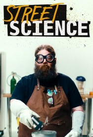 Watch free Street Science movies online on on MoviesJoy Alternatives site