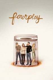 Stream Fourplay Movies in HD Free on MoviesJoy