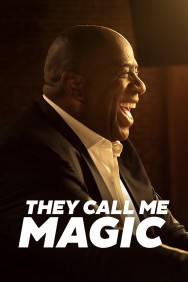 Stream They Call Me Magic in Full HD for Free on MoviesJoy