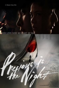 Stream Precious Is the Night Movies in HD Free on MoviesJoy