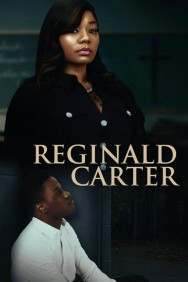 Stream Free Reginald Carter 2025 Movies in HD Online | MovieJoy