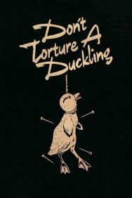 Stream Don't Torture a Duckling Movies in HD Free on MoviesJoy