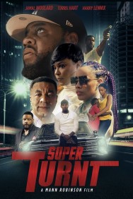 Watch Super Turnt movies free MoviesJoy