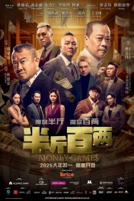 Money Games Stream Money Games Movies in HD Free on MoviesJoy