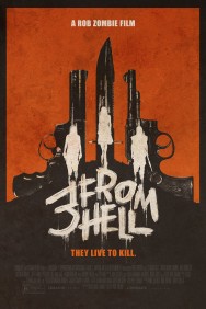 Watch free 3 from Hell movies online on on MoviesJoy Alternatives site