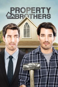 Stream Property Brothers Movies in HD Free on MoviesJoy