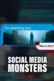 Social Media Monsters Available in HD for Free on HDToday