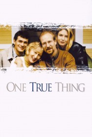 Stream One True Thing Movies in HD Free on MoviesJoy