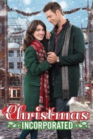 Stream Christmas Incorporated Movies in HD Free on MoviesJoy