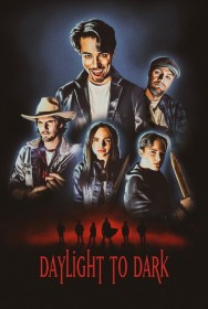 Watch free Daylight to Dark movies online on on MoviesJoy Alternatives site