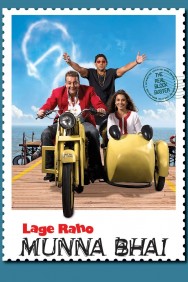 Stream Lage Raho Munna Bhai Movies in HD Free on MoviesJoy