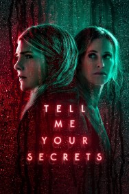 Stream Tell Me Your Secrets in Full HD for Free on MoviesJoy