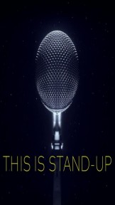 Stream This is Stand-Up Movies in HD Free on MoviesJoy