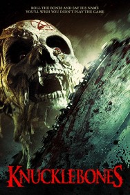 Stream Knucklebones Movies in HD Free on MoviesJoy