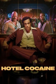 Stream Hotel Cocaine in Full HD for Free on MoviesJoy