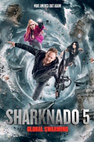 Stream Sharknado 5: Global Swarming in Full HD for Free on MoviesJoy