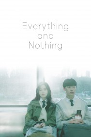 Watch free Everything and Nothing movies online on on MoviesJoy Alternatives site