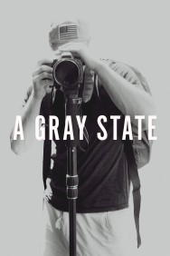 Watch Free A Gray State Movies Full HD Online on MovieJoy