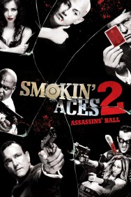 Watch free Smokin' Aces 2: Assassins' Ball movies online on on MoviesJoy Alternatives site