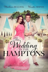 Watch Free The Wedding in the Hamptons Movies HD Online M4uHD