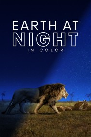 Watch Free Earth at Night in Color Movies HD Online FMovies Alternatives site