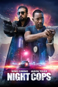 Stream Night Cops in Full HD for Free on MoviesJoy