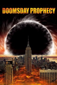 Stream Doomsday Prophecy in Full HD for Free on MoviesJoy