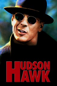 Stream Hudson Hawk in Full HD for Free on MoviesJoy