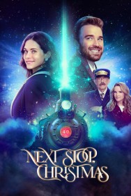 Stream Next Stop, Christmas in Full HD for Free on MoviesJoy