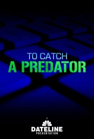 Watch free To Catch a Predator movies online on on MoviesJoy Alternatives site