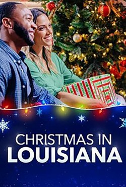 Watch free Christmas in Louisiana movies online - GoMovies