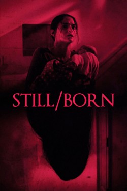 Watch free Still/Born full