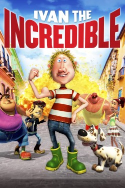 Watch Free Ivan the Incredible Movies Full HD Online