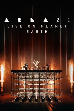 Watch free AREA21: Live on Planet Earth movies online - 2KMovies