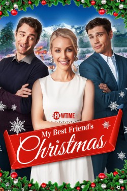 Watch My Best Friend's Christmas Movies for Free in HD Online GoMovies