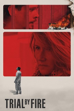 Watch Trial by Fire Full Movies HD Online Free Flixtor