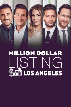 Watch Million Dollar Listing Los Angeles movies free AniWave