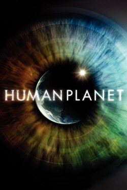 Enjoy Free HD Viewing of Human Planet on Putlocker