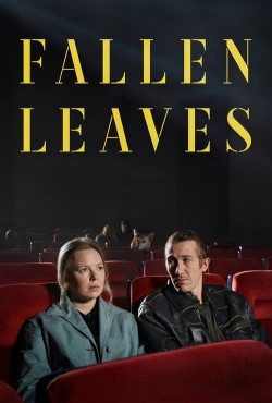 watch Fallen Leaves movies free online Sflix